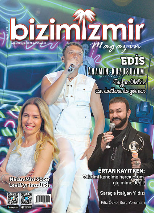 BİZİMİZMİR MAGAZİN 2021 AĞUSTOS- EYLÜL