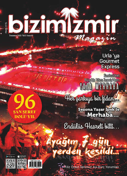 BİZİMİZMİR MAGAZİN 2021 TEMMUZ