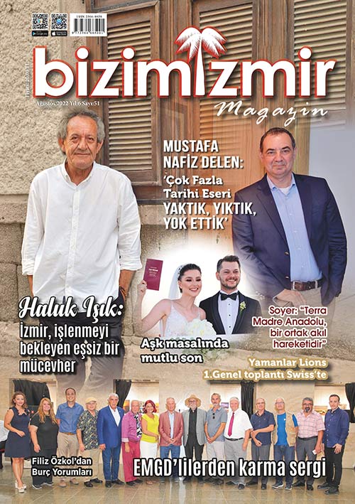 BİZİMİZMİR MAGAZİN 2022 AĞUSTOS