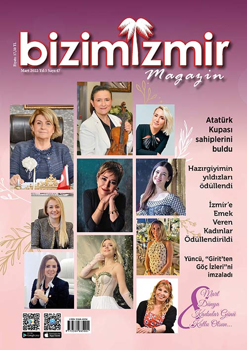 BİZİMİZMİR MAGAZİN 2022 MART