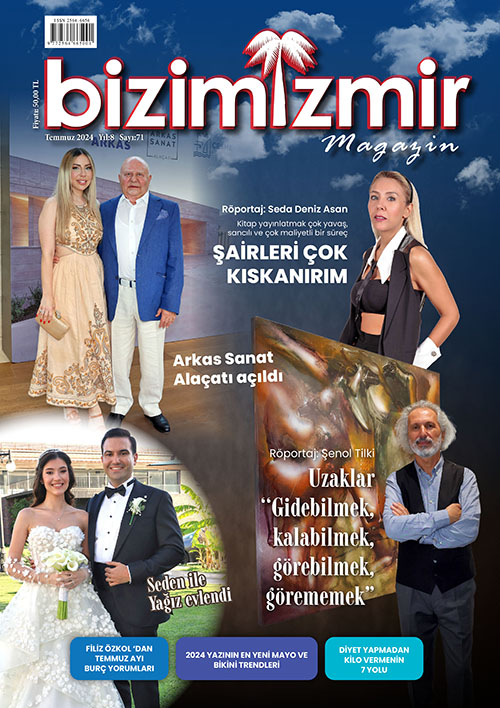 BİZİMİZMİR MAGAZİN TEMMUZ 2024